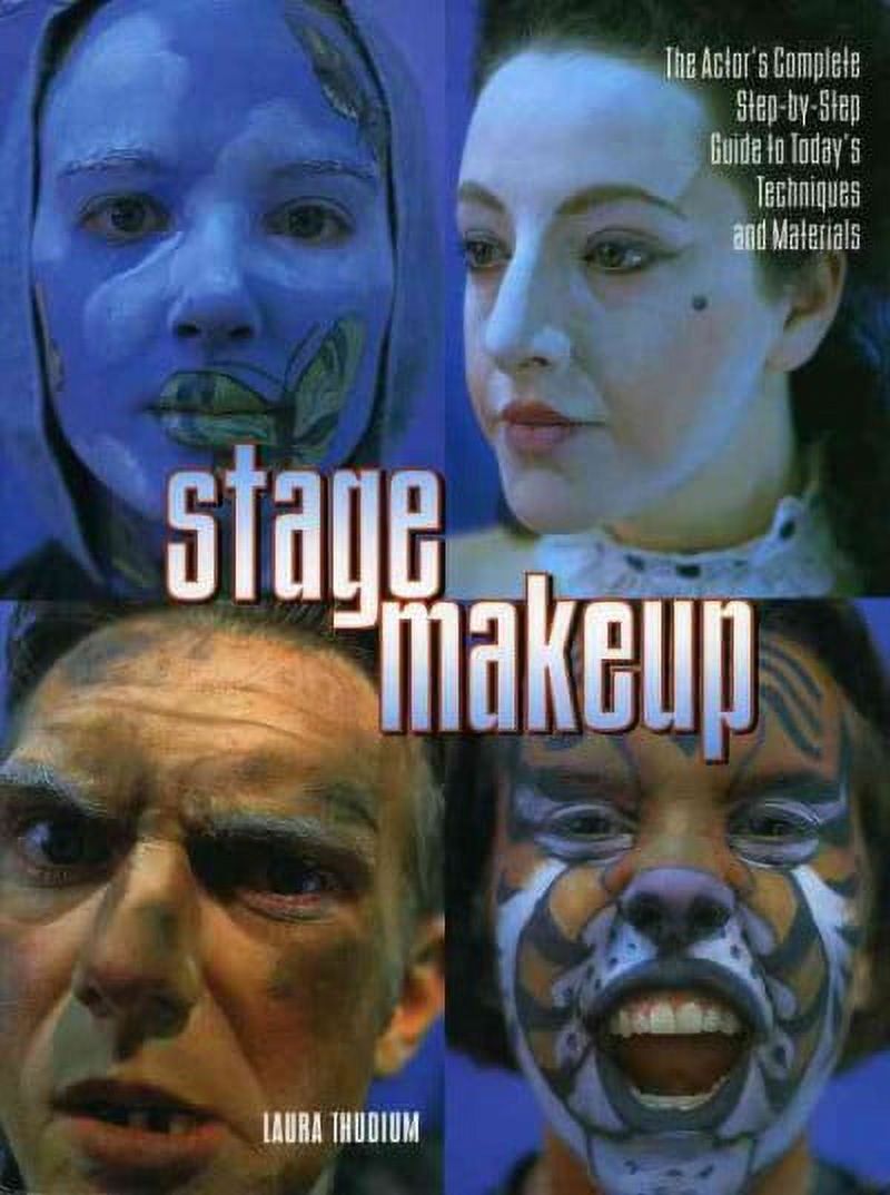 Stage Makeup : The Actor's Complete Guide to Today's Techniques and Materials (Paperback)